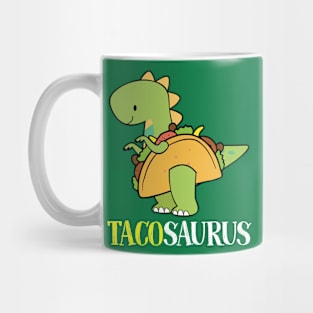 Tacosaurus Mug